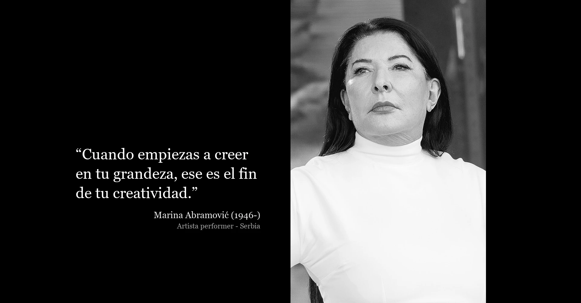 Frase de Marina Abramović sobre la creatividad