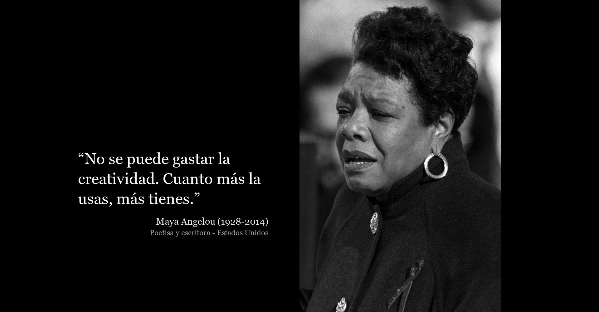 Frase de Maya Angelou sobre la creatividad