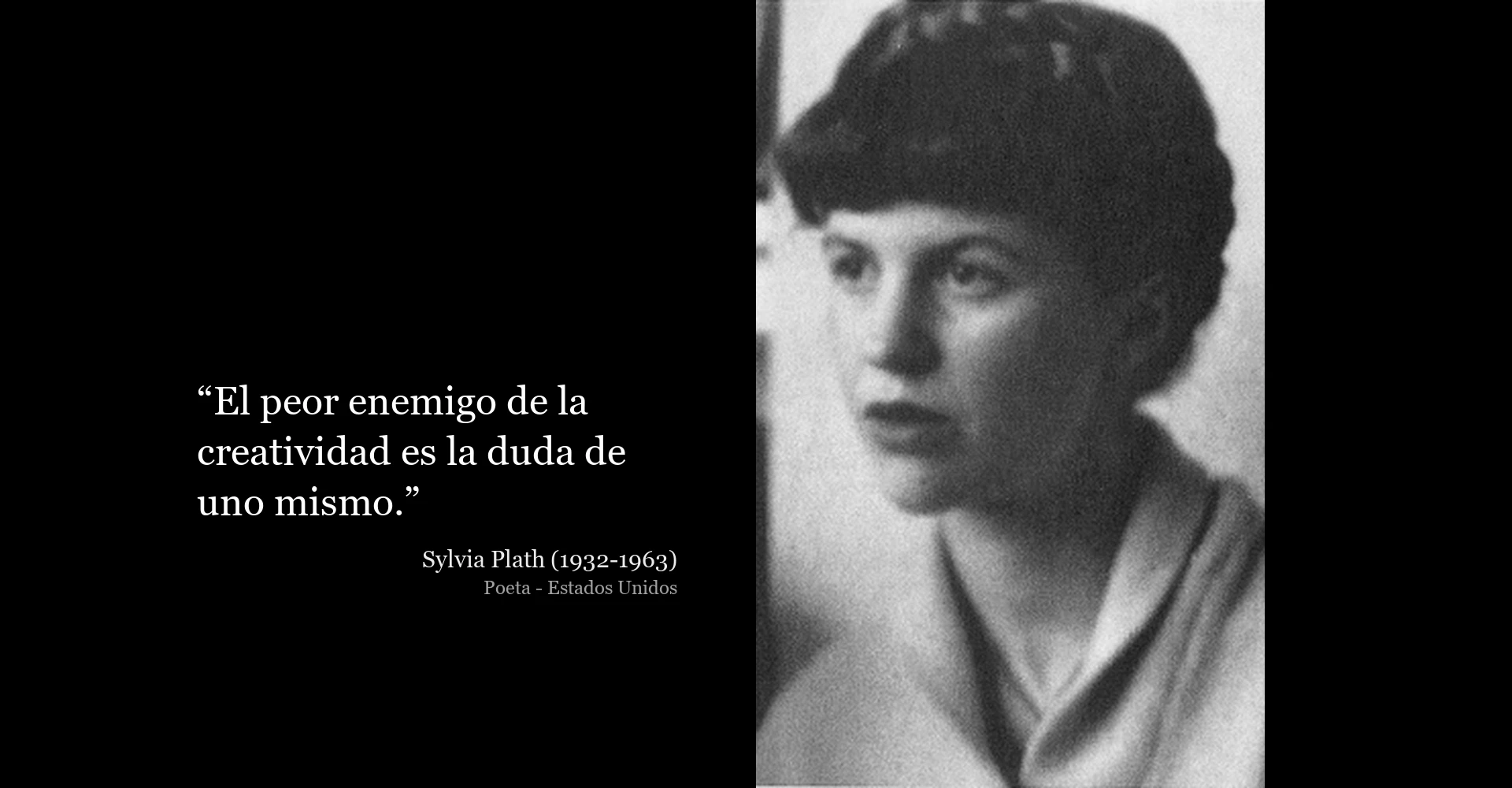 Frase de Sylvia Plath sobre la creatividad
